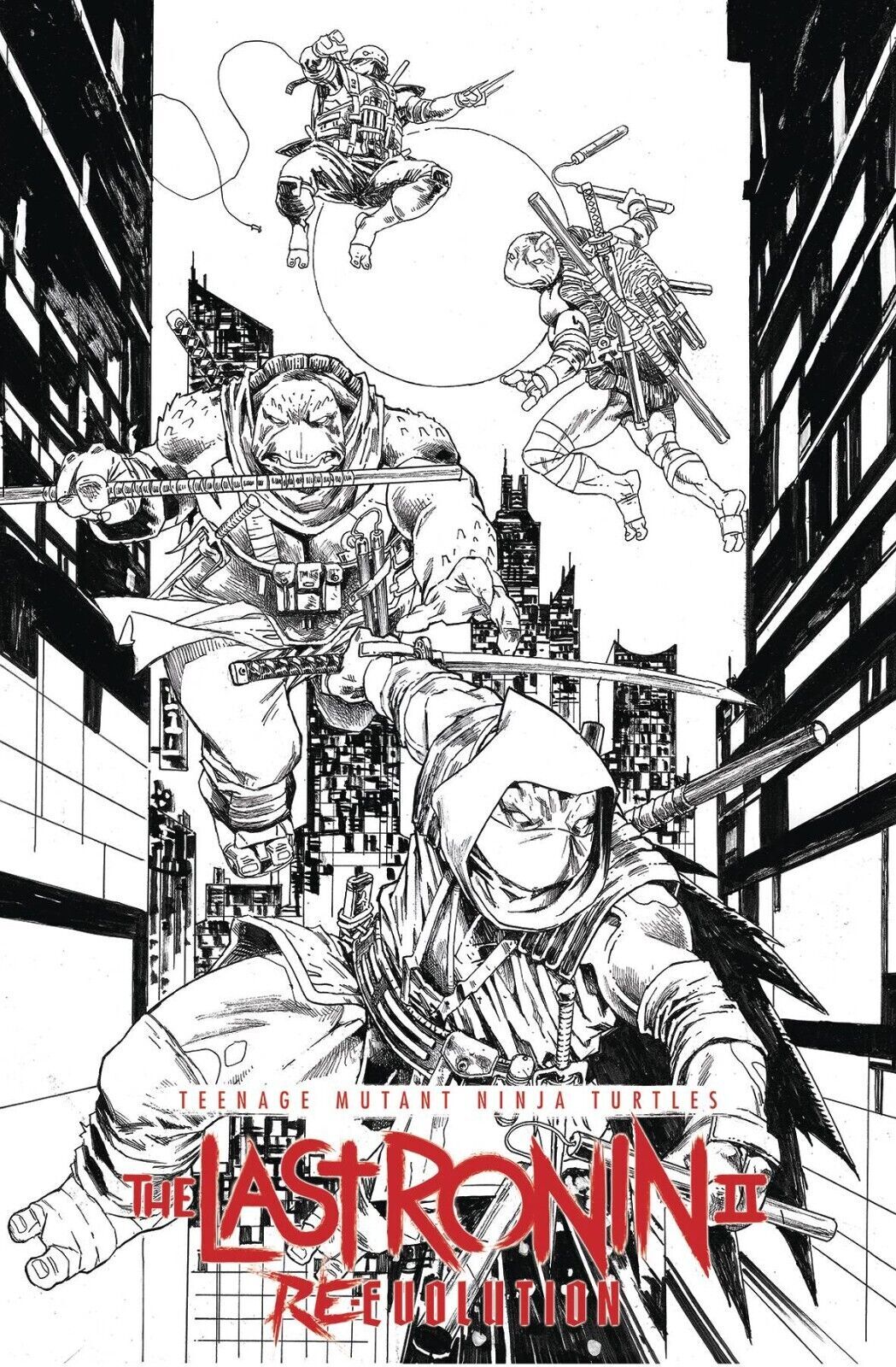 TMNT LAST RONIN II RE EVOLUTION # 1 1:75 RATIO ESCORZAS B&W VARIANT