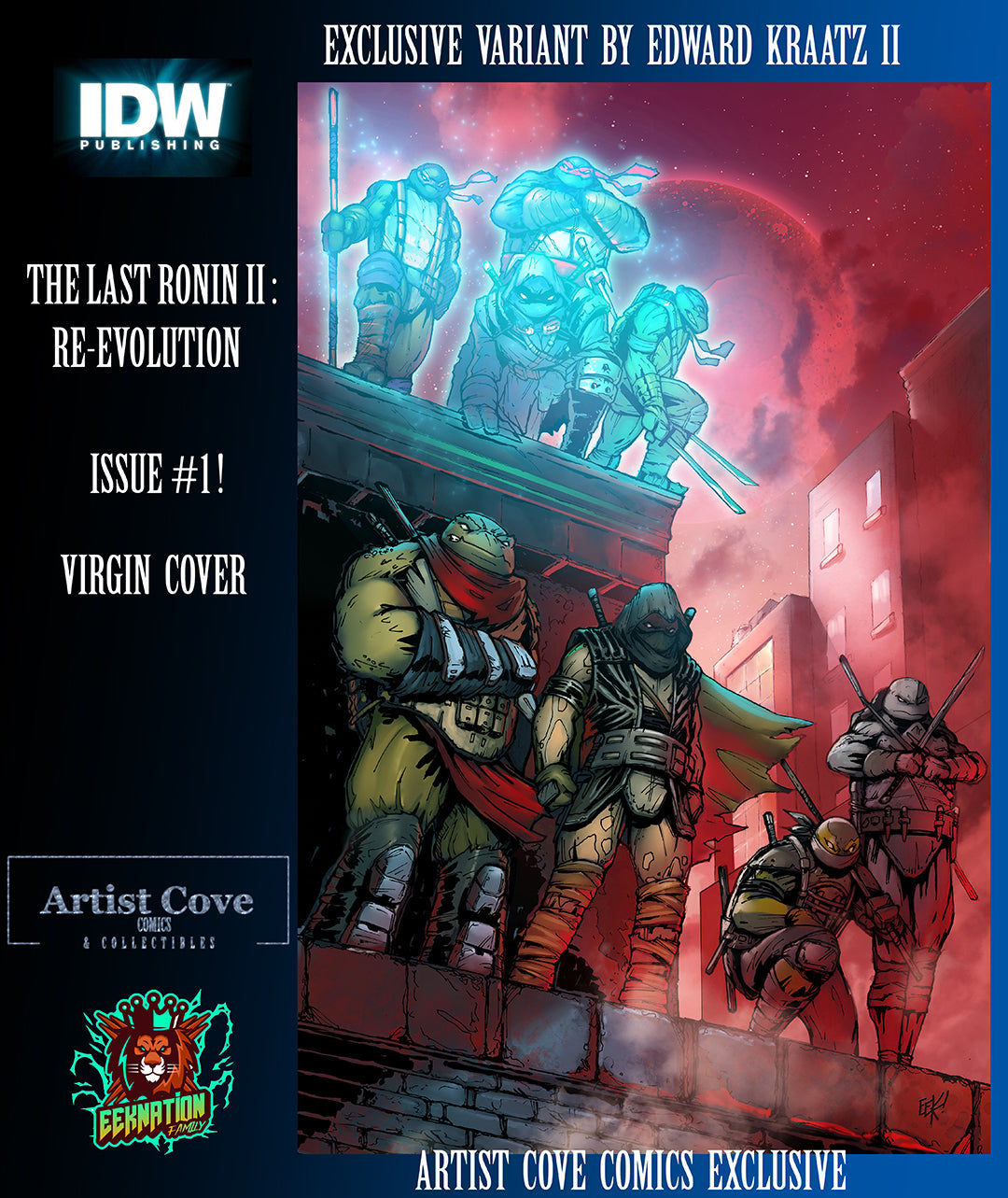 TMNT LAST RONIN II RE-EVOLUTION # 1 EDWARD KRAATZ II VARIANT