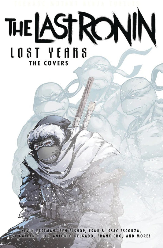 Teenage Mutant Ninja Turtles TMNT Last Ronin Lost Years Covers Hard Cover IDW